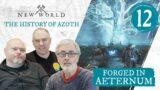 New World: Forged in Aeternum – The History of Azoth