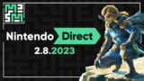 Nintendo Direct Feb. 2023 | Ft. NintendoBlackCrisis | Tears of the Kingdom HYPE!