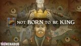 Not born to be King Gameplay PC || No Commentary Walkthrough
