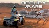 Occupy Mars: The Game play