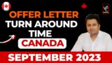 Offer Letter Processing & Turn around Time For September 2023 Intake | Canada Colleges & University
