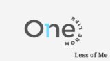 One More Life: Less of Me | Week 6 | Scott Solimine | Nesconset Christian Church