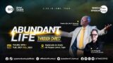 Our Faith-flight to Life Abundant in Christ || Day 4 || Abundant Life || GCK