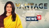 Palki Sharma Upadhyay | Palki Sharma New Show Vantage | Vantage Palki Sharma LIVE | World News LIVE