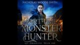 Part-Time Monster Hunter – Free Urban Fantasy Audiobook (Kat Drummond Book 1 – Complete Novel)