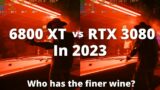 RX 6800 XT vs RTX 3080 in 2023!!! New Games, RT on/off, DLSS/FSR2 on/off, 1440p, 4K, 1080p