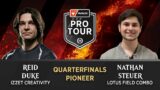 Reid Duke vs. Nathan Steuer | Quarterfinal | Pro Tour Phyrexia