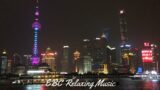 Relaxing Calm Music, Chill and Beats Music at Night City View