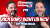 Rich Don’t Want Us Rich w/ Zoltan Kaszas | Yannis Pappas Hour