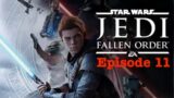 STAR WARS Jedi: Fallen Order Episode 11 Full Game Walkthrough
