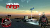 STRANDED DEEP Ep2  Time to Build a Raft! Will it Float…