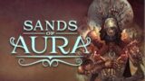 Sands of Aura lets play, first minutes gameplay of the game