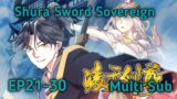 Shura Sword Sovereign EP 21-30 Multi Sub 1080P