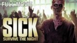 Sick: Survive the Night | Full Horror Movie