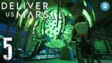 Signs Of Life | DELIVER US MARS | Story-Rich Sci-Fi Puzzler | Part 5