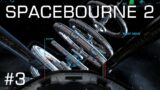 SpaceBourne 2 – Tentakelgegner, eigene Basis und schwere Entscheidungen #3