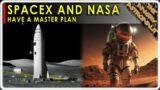 SpaceX and NASA have an UPDATED Master Plan for the Moon and Mars!