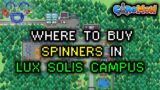Spinners Seller Location – Lux Solis Campus Coromon