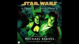 Star Wars (18 BBY) Coruscant Nights Vol  2: STREET OF SHADOWS Part 2 Remastered Unabridged AUDIOBOOK