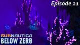 Subnautica Below Zero Episode 21