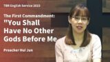 TBR English Service: The First Commandment- "You Shall Have No Other Gods Before Me"