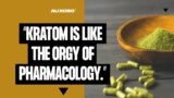 THE "SYMPHONY ORCHESTRA" EFFECT OF KRATOM | Dr. Christopher McCurdy