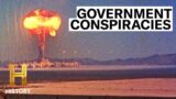 TOP SECRET GOVERNMENT CONSPIRACIES REVEALED | The Proof is Out There