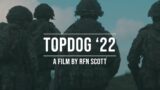 TOPDOG '22: A 5 Rifles British Army event film