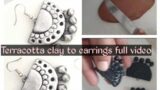Terracotta jewellery making for beginners/Terracotta earrings making full video