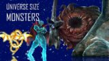 The 9 Monsters Bigger Than Galaxies & Universes