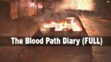 The Blood Path Diary (FULL) – A The Walking Dead Fan Fiction Story – All 3 Parts in 1 Video
