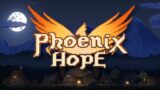 The Demons Come at Night! – Phoenix Hope