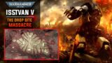 The First Primarch to Die & The Drop Site Massacre – Lore Overview  of ISSTVAN 5 – Warhammer 40000