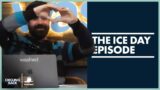 The Ice Day Episode | Circling Back