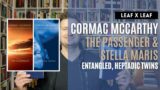 The Passenger & Stella Maris by Cormac McCarthy