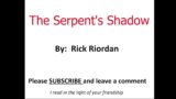 The Serpent's Shadow – Pt116 Chapter 18 (Death Boy to the Rescue)