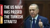 The US Navy has passed the Turkish Straits!