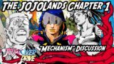 TheJOJOLands Chapter 1: MECHANISM  -Discussion