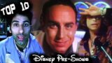 Top 10 Disney Pre-Shows