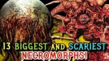 Top 13 Biggest and Scariest Necromorphs From Dead Space Franchise – Explored