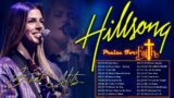 Top 20 Hillsong Songs Playlist 2022 Start Your Day With Powerful Hillsong Songs For Prayer