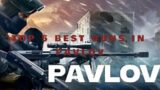 Top 5 Best Guns For Pavlov Zombies (Blood)