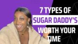 Top Rated SUGAR DADDYS in 2023 | Top 7 Types of SD’s