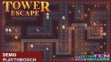 Tower Escape // Demo Playthrough