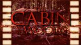 Truth in Movies! – THE CABIN IN THE WOODS