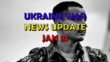 Ukraine War Update NEWS (20230131): Overnight & Other News