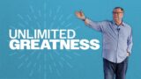Unlimited Greatness | Tim Sheets