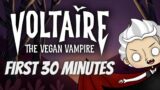 Voltaire: The Vegan Vampire – First 30 Minutes Gameplay
