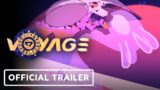 Voyage – Official Release Trailer