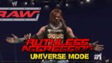 WWE 2K22 RUTHLESS AGRESSION UNIVERSE MODE #1- Against All Odds